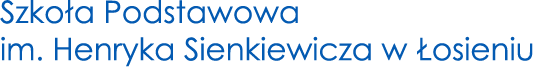 Szkoła Podstawowa im. Henryka Sienkiewicza w Łosieniu